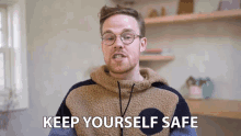Keep Yourself Safe Gregory Brown GIF - Keep Yourself Safe Gregory Brown Asapscience GIFs