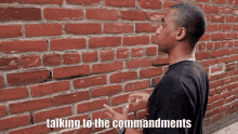 talking to the commandments