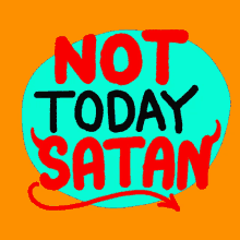 Not Today Satan Registered To Vote Satan GIF - Not Today Satan Registered To Vote Not Today Satan Satan GIFs
