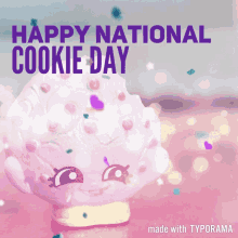 Happy National Cookie Day Shopkins GIF