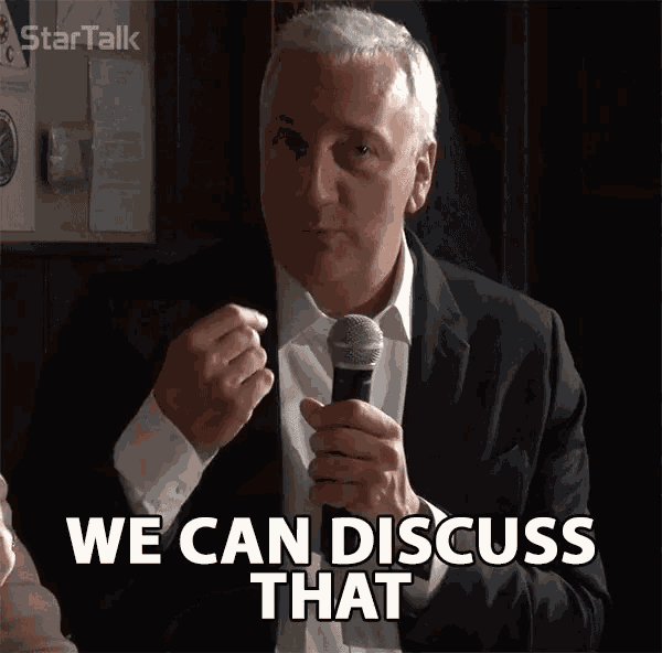 we-can-discuss-that-we-can-talk-about-it.gif