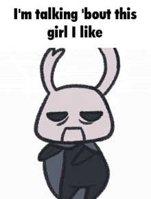 a cartoon drawing of a rabbit with horns and the words i 'm talking bout this girl i like