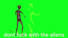 Aliens Dont Fuck With The Aliens GIF - Aliens Dont Fuck With The Aliens GIFs