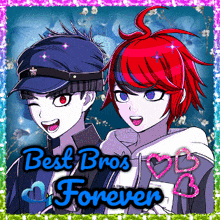 a picture of two anime characters with the words " best bros forever " on the bottom