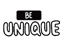 Be Unique Be Yourself Sticker