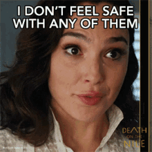 I Dont Feel Safe With Any Of Them Linnet Ridgeway GIF - I Dont Feel Safe With Any Of Them Linnet Ridgeway Gal Gadot GIFs
