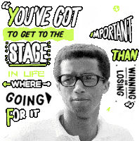 Youve Got To Get To The Stage In Life Going For It Is More Important Sticker - Youve Got To Get To The Stage In Life Going For It Is More Important Go For It Stickers