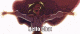 a cartoon girl with her arms outstretched and the words hello chat on the bottom