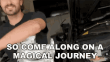 So Come Along On A Magical Journey Zach Jobe GIF - So Come Along On A Magical Journey Zach Jobe Donut Media GIFs