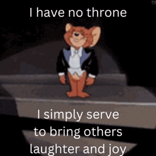 Jerry Mouse No Throne GIF - Jerry Mouse No Throne Bowing GIFs