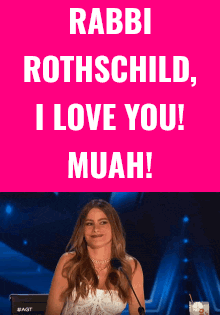 a woman speaking into a microphone with the words " rabbi rothschild i love you muah " below her