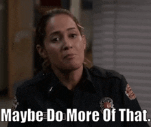 Station 19 Andy Herrera GIF - Station 19 Andy Herrera Maybe Do More Of That GIFs