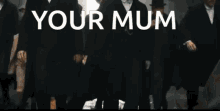 Yourmummy Yournan GIF - Yourmummy Mummy Yournan GIFs