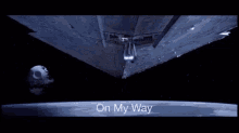 Star Wars On My Way GIF - Star Wars On My Way Omw GIFs