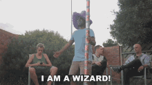 I Am A Wizard The Roundabout Crew GIF - I Am A Wizard The Roundabout Crew Shit University Students Say GIFs