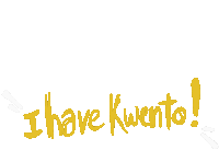 I Have Kwento Sticker - I Have Kwento Stickers