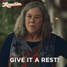 Give It A Rest Bea Finley Cullen GIF - Give It A Rest Bea Finley Cullen Moonshine GIFs