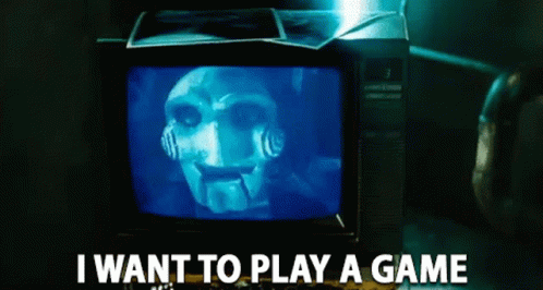 I Want To Play A Game Creepy GIF - I Want To Play A Game Creepy Tv -  Discover & Share GIFs