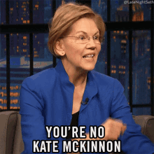 Youre No Kate Mckinnon Elizabeth Warren GIF - Youre No Kate Mckinnon Elizabeth Warren Late Night With Seth Meyers GIFs