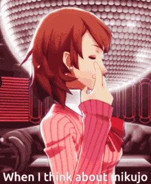 a girl in a pink sweater holds her finger to her nose with the words " when i think about mikujo " below her