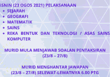 isnin ( 23 ogos 2021 ) pelaksanaan is written in purple on a purple background