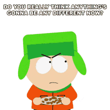 do you really think anythings gonna be any different now kyle broflovski south park s5e2 it hits the fan
