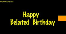 Happy Birthday Belated GIF - Happy Birthday Birthday Belated GIFs
