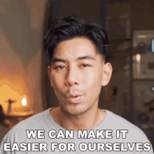 We Can Make It Easier For Ourselves Matty GIF - We Can Make It Easier For Ourselves Matty Cajun Koi Academy GIFs