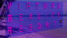 Virtual Reality GIF - Virtual Reality Resort GIFs