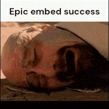Epic Embed Fail Epic Embed Success GIF