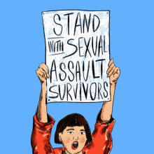 Stand With Sexual Assault Survivors Sign GIF - Stand With Sexual Assault Survivors Sign Protest GIFs