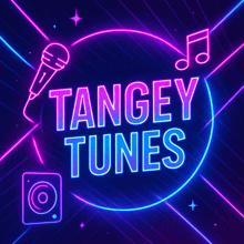 a neon sign that says tangey tunes