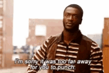 Hardison Too Far To Punch You GIF - Hardison Too Far To Punch You Im Sorry GIFs