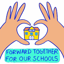 forward together forward together for our schools come together move forward school