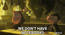 We Dont Have Notebooks Complaining GIF