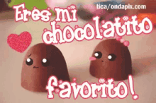 Eres Mi GIF - Eres Mi Chocolatito GIFs