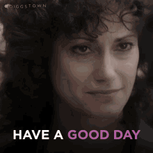 Have A Good Day Diggstown GIF - Have A Good Day Diggstown 103 GIFs