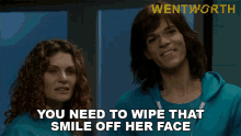 You Need To Wipe That Smile Of Her Face Bea Smith GIF - You Need To Wipe That Smile Of Her Face Bea Smith Maxine Conway GIFs