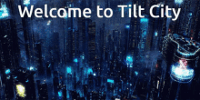 Tilt City Tilt GIF