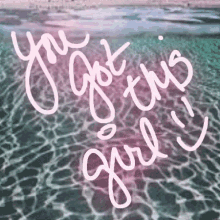 You Got This Girl Beach GIF - You Got This Girl Beach Motivation GIFs