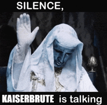 a picture of a statue with the words silence kaiserbrute is talking on the bottom