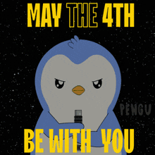a penguin holding a light saber with the words may the 4th be with you below it