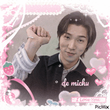 a picture of a man with the words de michu i love you on the bottom