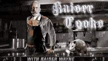 Kaiser Wayne Kaiser Cooks GIF - Kaiser Wayne Kaiser Cooks Verbo GIFs
