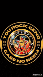 a logo that says " you rock geng " on it
