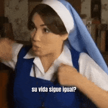 a woman in a nun costume is asking if her life is the same
