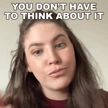 You Don'T Have To Think About It Gigi Robinson GIF - You Don'T Have To Think About It Gigi Robinson It'S A No-brainer GIFs