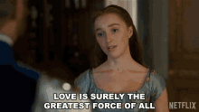 Love Is Surely The Greatest Force Of All Phoebe Dynevor GIF