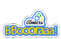 Bora Gpoconecta Sticker - Bora Gpoconecta Grupo Conecta Stickers