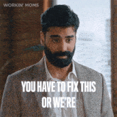 You Have To Fix This Or Were Seriously Fucked Workin Moms GIF - You Have To Fix This Or Were Seriously Fucked Workin Moms 705 GIFs